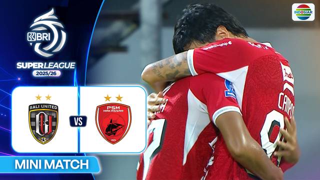 Bali United FC VS PSM Makassar - Mini Match | BRI Super League 2025/26