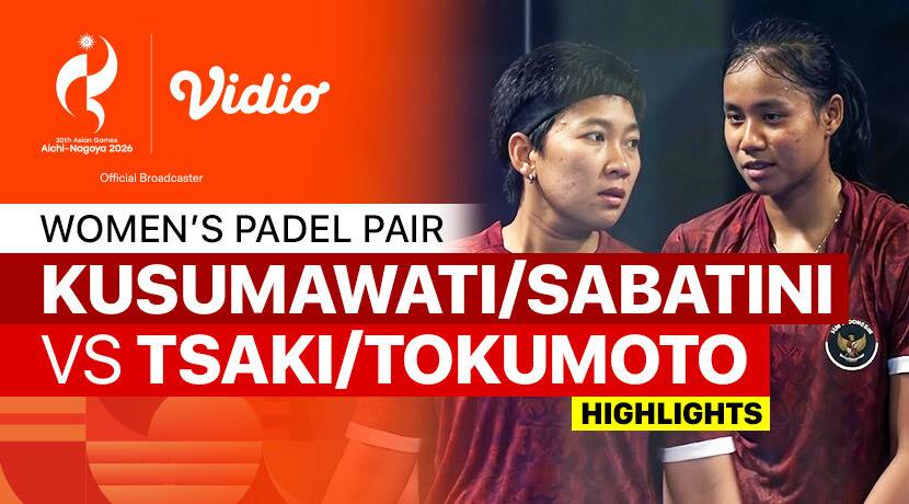 Fadona Kusumawati/Fitriani Sabatini (INA) vs Saki Tsukamoto/Kae Tokumoto (JPN) - Women's Padel Pairs Gold Medal Match | 20th Asian Games Aichi-Nagoya 2026