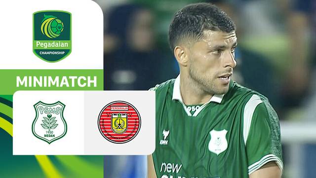 PSMS Medan vs Persiraja Banda Aceh - Mini Match | Pegadaian Championship 2025/26