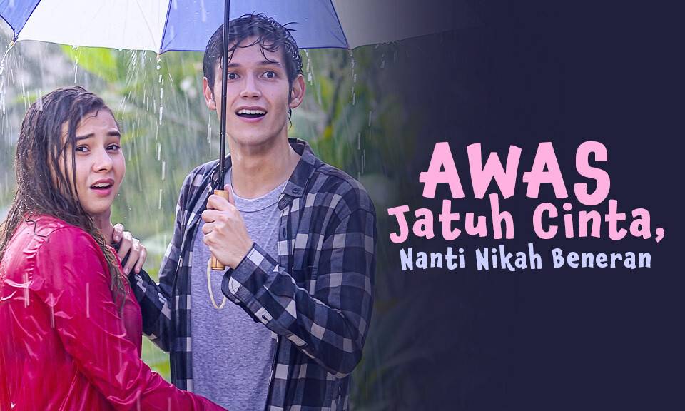 Awas Jatuh Cinta, Nanti Nikah Beneran