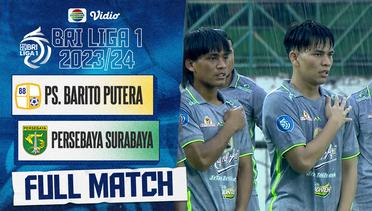 PS. Barito Putera vs Persebaya Surabaya - Full Match | BRI Liga 1 2023/24