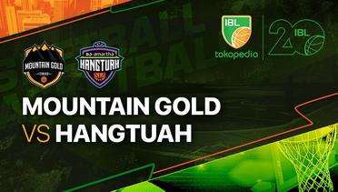 Full Match | Mountain Gold Timika vs RJ Amartha Hangtuah Jakarta | IBL Tokopedia 2023