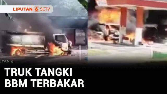 Mobil Tangki BBM Terbakar, Api Muncul Saat Pengisian BBM dari Tangki ke SPBU | Liputan 6