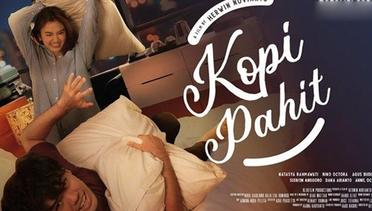 Sinopsis Kopi Pahit (2022), Film Indonesia 17+ Genre Drama Roman, Versi Author Hayu