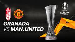 Full Match - Granada vs Man. United I UEFA Europa League 2020/2021