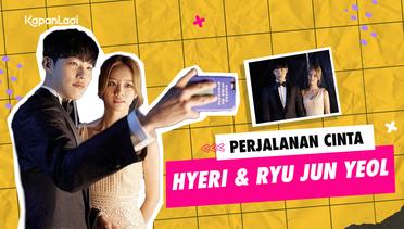Hyeri & Ryu Jun Yeol Putus Setelah 7 Tahun Pacaran, Begini Kisah Cinta Mereka!