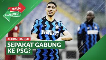 Bursa Transfer: Inter Milan Sepakati Transfer Achraf Hakimi ke PSG?