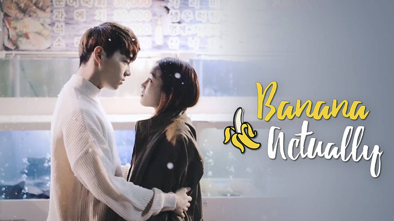Banana Actually Banana Actually Episode 07 (2021) Vidio