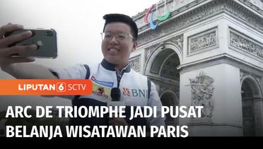 Live Report: Arc de Triomphe, Jadi Pusat Belanja Wisatawan di Paris | Liputan 6