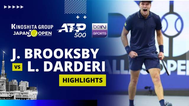 J. Brooksby vs L. Darderi - Highlight | ATP 500: Kinoshita Group Japan Open Tennis Championships 2025