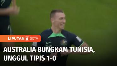 Australia Menang Tipis Hadapi Tunisia, Jaga Peluang Lolos Fase Grup | Liputan 6