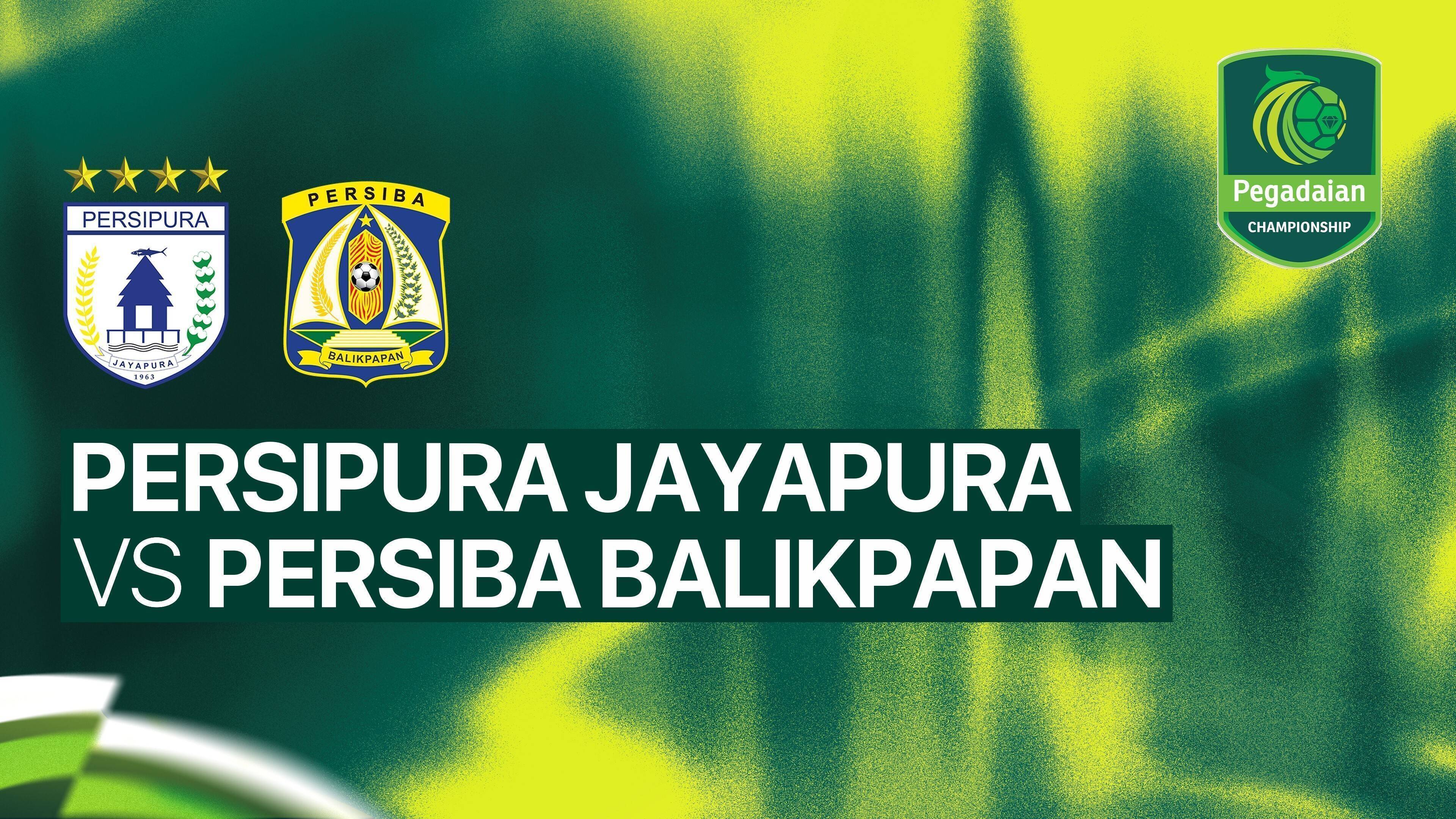 Persipura Jayapura vs Persiba Balikpapan
