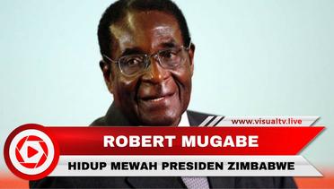 Mugabe, Presiden Negara Miskin Zimbabwe dengan Harta 13 Triliun