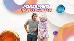 Udah kayak permen nih! Momen Manis Nando & Saleha #kompilatop