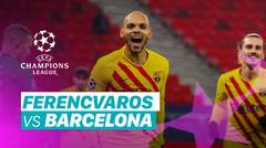 Mini Match - Ferencvaros vs Barcelona I UEFA Champions League 2020/2021