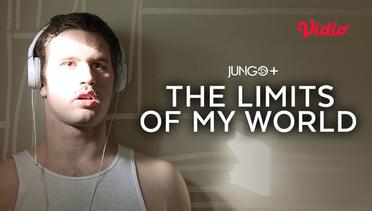 The Limits Of My World - Trailer