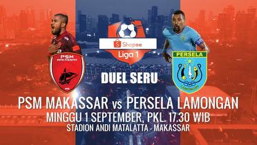 DUEL SERU Shopee Liga 1! Saksikan PSM Makassar vs Persela Lamongan Hanya di Indosiar!
