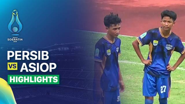 Final: PERSIB vs ASIOP - Highlight | Piala Soeratin 2025