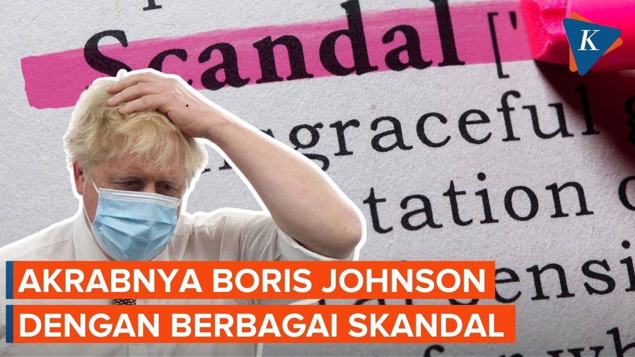 Skandal-skandal Perontok Karir Boris Johnson - Kompascom | Vidio