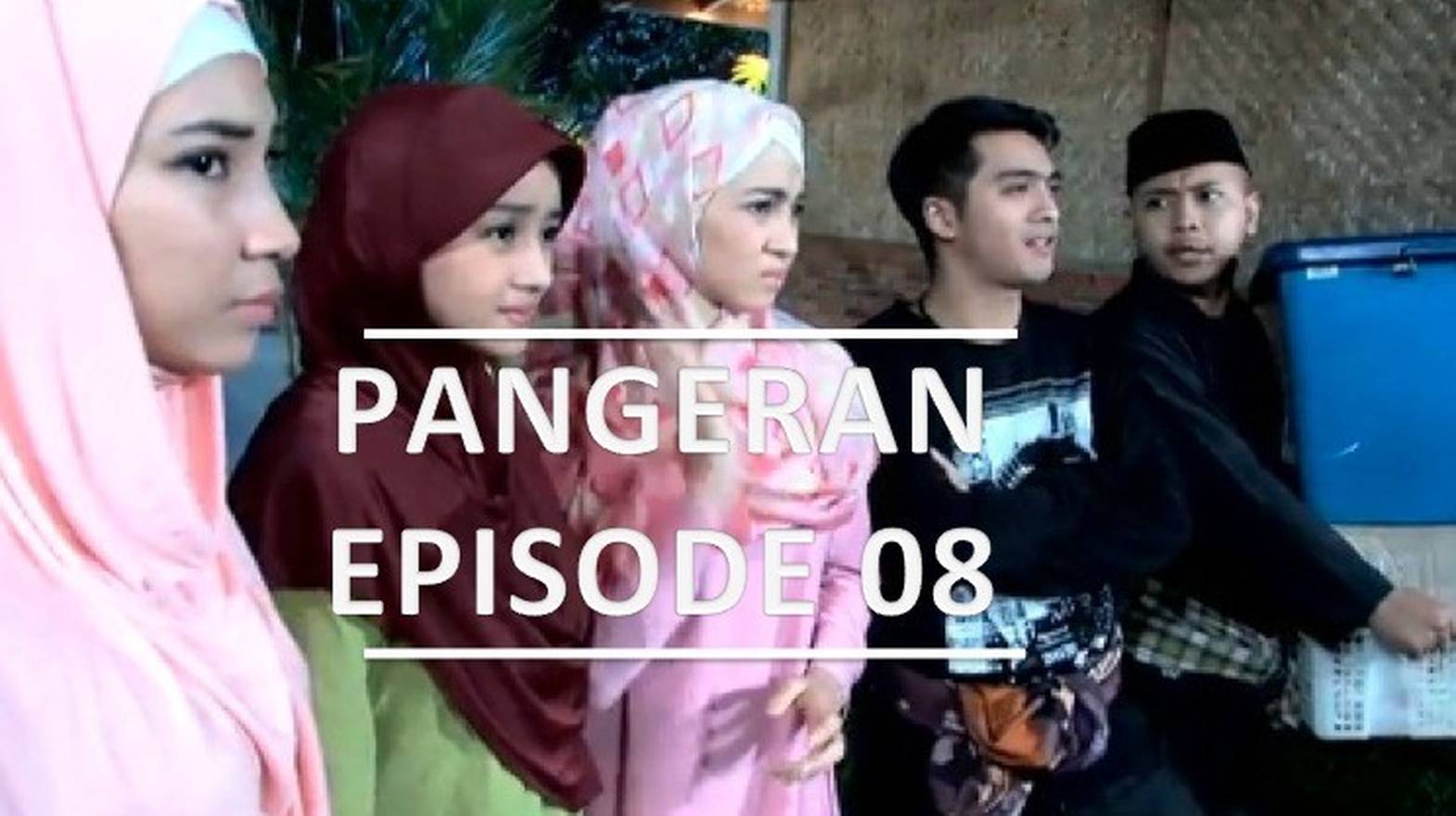 Nonton Pangeran Episode 8 Vidio