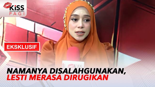 Lesti Merasa Dirugikan Namanya Disalahgunakan, Rizky Billar Ambil Langkah Hukum | Kiss Pagi