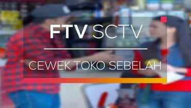 FTV SCTV - Cewek Toko Sebelah