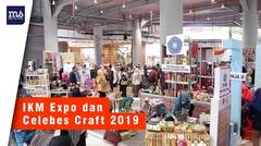 IKM Expo dan Celebes Craft 2019 Hadirkan Berbagai Produk Unggulan Sulsel