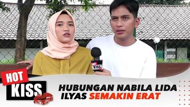 Makin Erat Ilyas Bachtiar Sudah Kenalkan Nabila LIDA Ke Keluarga | Hot Kiss