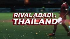 Rival Abadi Timnas! Saksikan Pertandingan Piala AFF U-19 2022 Indonesia VS Thailand - 6 Juli
