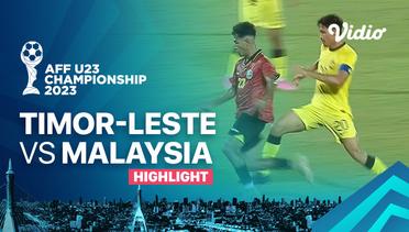 Highlights - Timor-Leste vs Malaysia | AFF U-23 Championship 2023