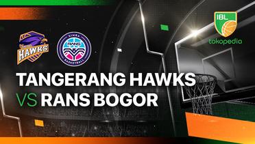 Tangerang Hawks Basketball vs RANS Simba Bogor - Full Match | IBL Tokopedia 2024