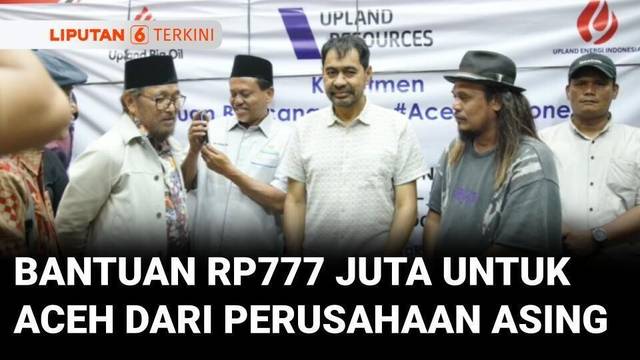 Perusahaan Multinasional Beri Bantuan Sembako Senilai Rp777 Juta untuk Aceh | Liputan 6