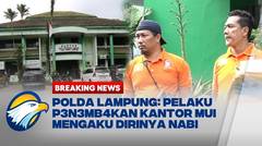 BREAKING NEWS - Tersangka P3n3mb4kan di Kantor MUI Mengaku Dirinya Nabi