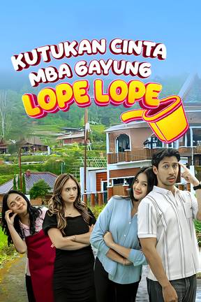 Kutukan Cinta Mba Gayung Lope Lope