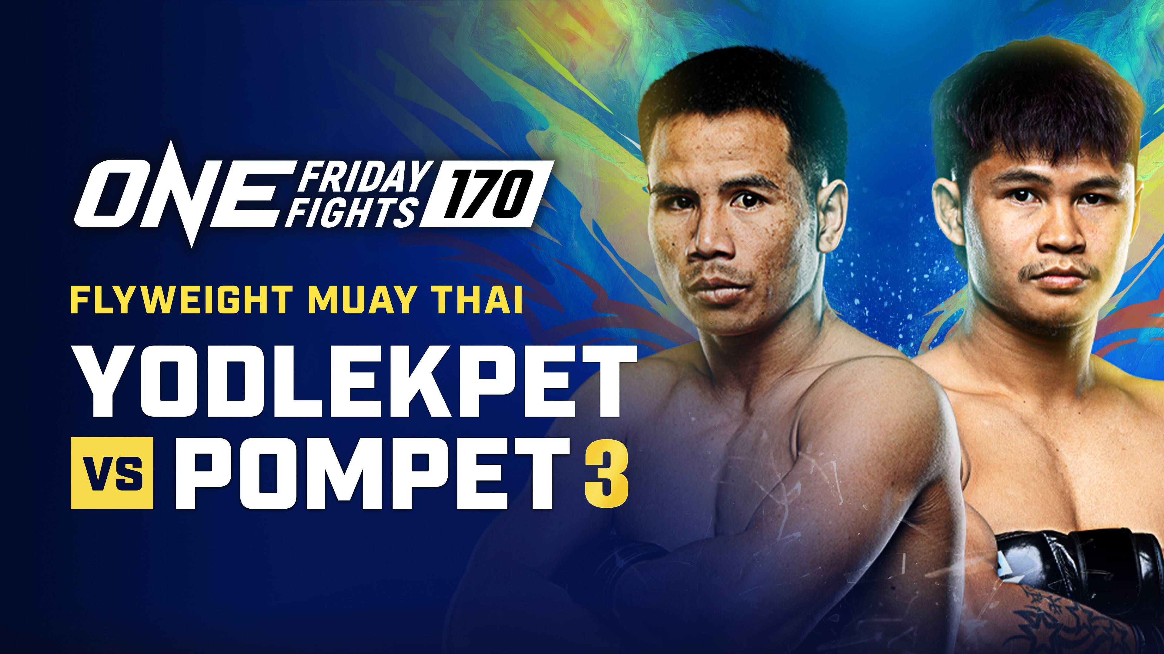 ONE Friday Fights 170