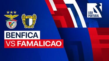 Benfica vs Famalicao - Full Match | Liga Portugal 2023/24
