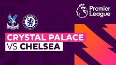 Crystal Palace vs Chelsea - Full Match | Premier League 23/24