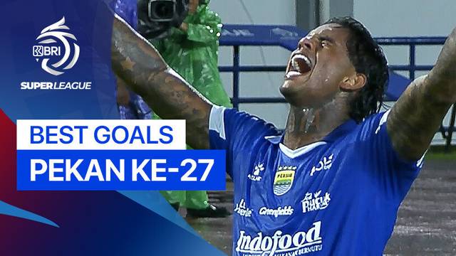 5 Gol Terbaik Pekan 27 | BRI Super League 2025/26