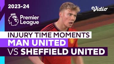 Momen Injury Time | Man United vs Sheffield United | Premier League 2023/24
