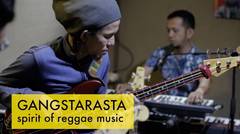 GANGSTARASTA - Spirit of Reggae Music