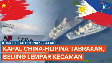 China Kecam Filipina Lagi, Jangan Main-main di LCS