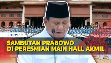 [FULL] Sambutan Menhan Prabowo di Peresmian Main Hall Akademi Militer Magelang
