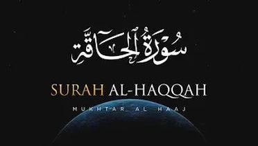 Al Quran Paling Merdu - Surah Al Haqqah (Hari Kiamat)