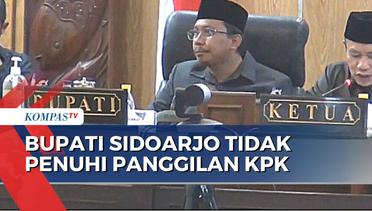 Bupati Sidoarjo, Ahmad Muhdlor Tak Penuhi Panggilan KPK di Kasus Korupsi Pemotongan Insentif Pajak