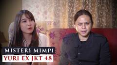 Spiritual Experience - Misteri Mimpi Yuri ex JKT48