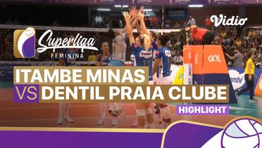 Highlight | Final - Itambe Minas vs Dentil Praia Clube | Brazilian Women's Volleyball League 2021/2022