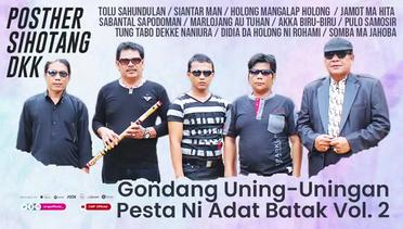 Gondang Uning-Uningan - Pesta Ni Adat Batak | Poster Sihotang DKK | Full Album