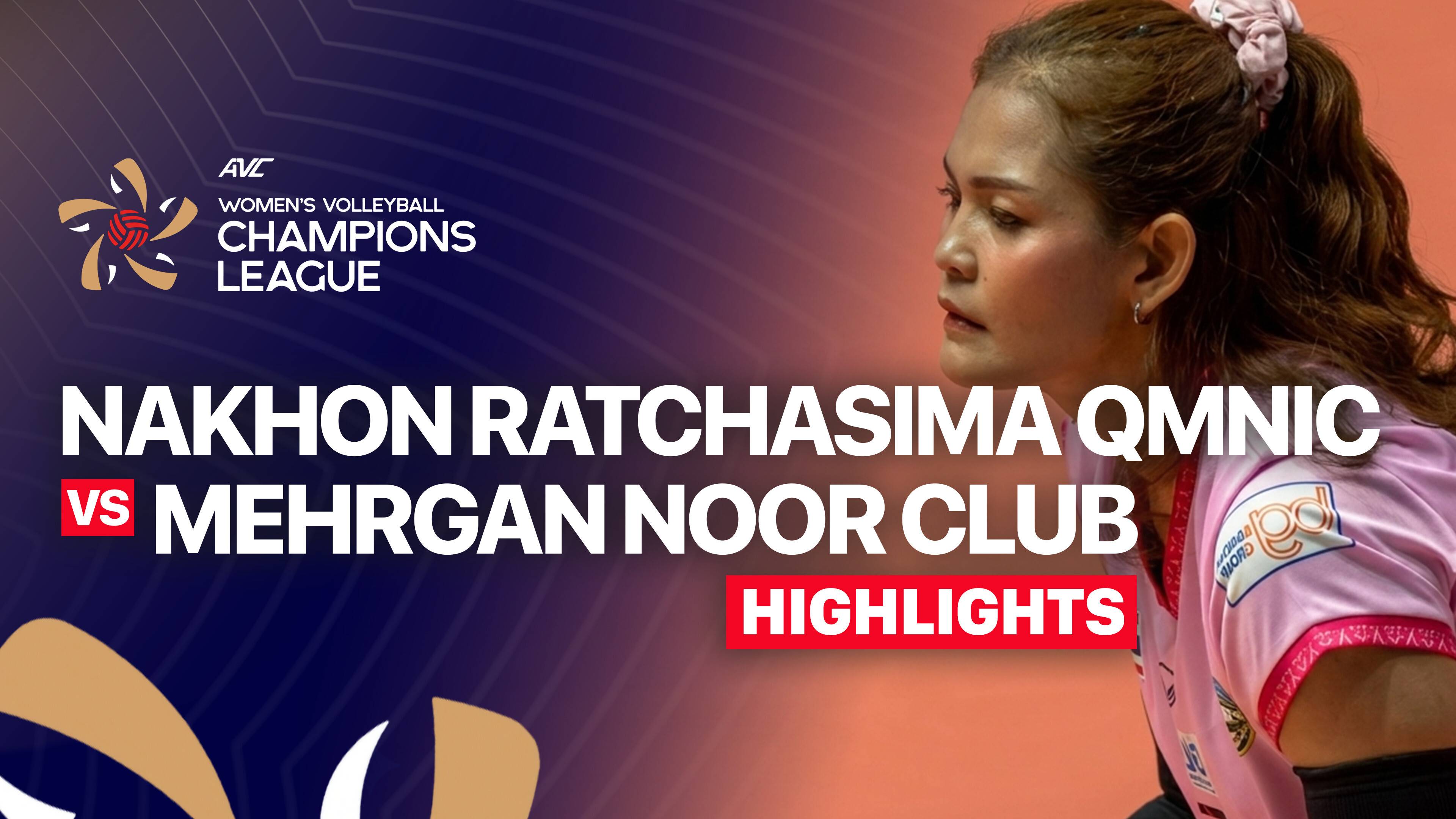 Nakhon Ratchasima Qmnic Women vs Mehrgan Noor Club