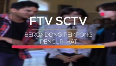FTV SCTV - Berondong Rempong Pencuri Hati