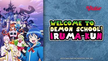 Welcome to Demon School! Iruma-kun Season 1 - Trailer